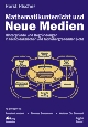 Horst Hischer: Mathematikunterricht und Neue Medien